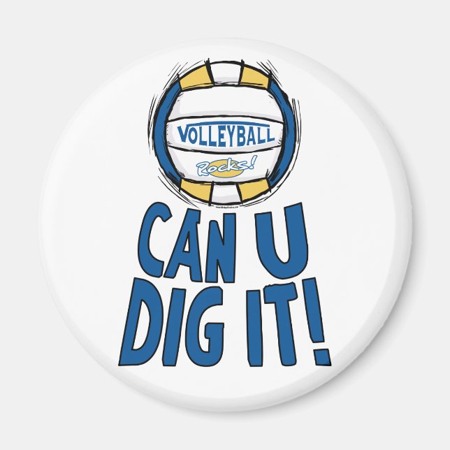Can U Dig It Volleyball Blue Gold Magnet (Front)