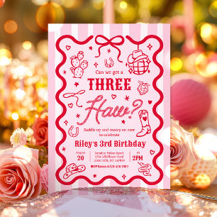 Can We Get a Three Haw Cowgirl 3rd Birthday Party Invitation