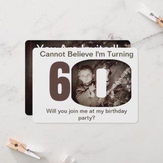 Can You Believe Turning 60? Child Photo Invitation