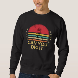 Can You Dig It Volleyball Player Graphic Sweatshirt