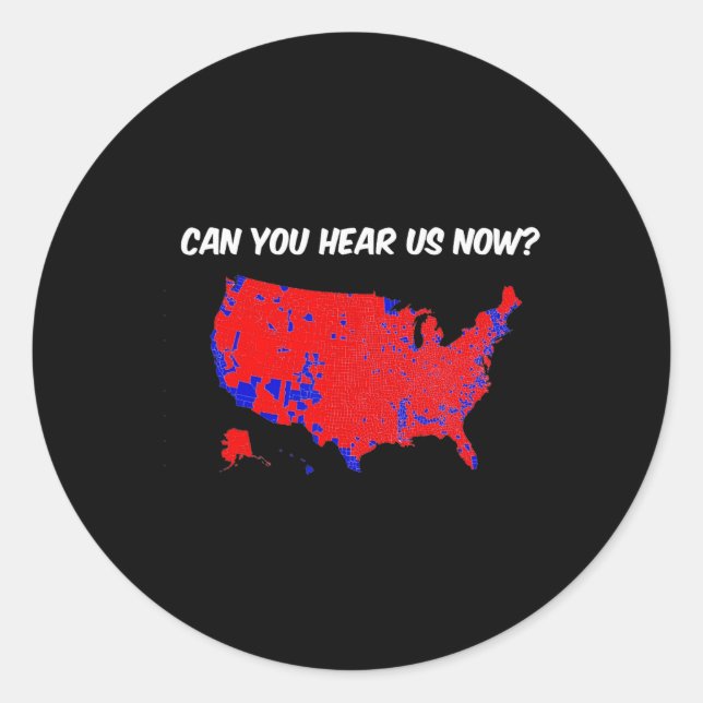 Can You Hear Us Now Electoral Map  Classic Round Sticker (Front)