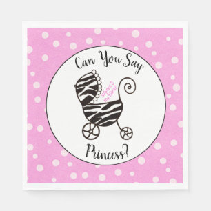 Can you say Princess? Baby Shower Napkin