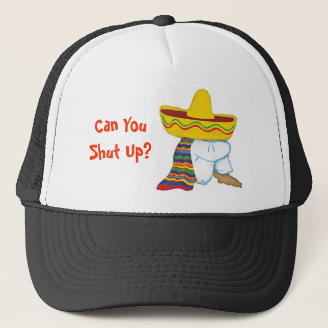 Can You Shut Up? Trucker Hat (Front)