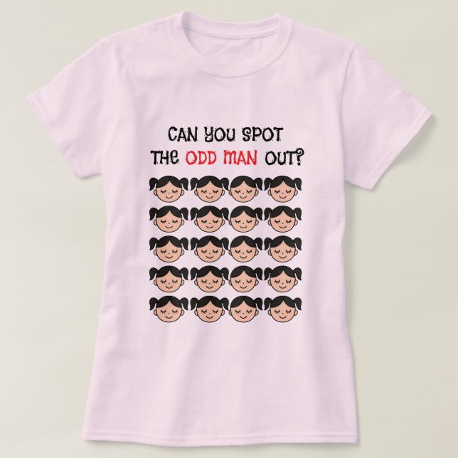 Can you spot the odd man out T-Shirt (Design Front)