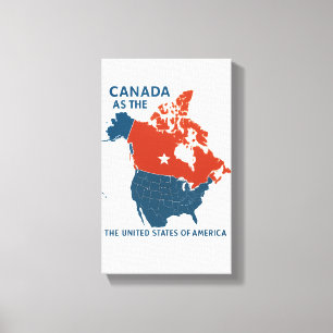 Canada 51st State? – Bold Political Wall Art Tra