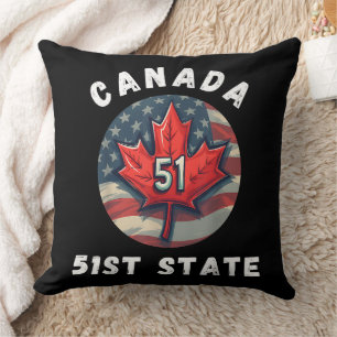 Canada 51st State Funny Canada Fifty First State Cushion