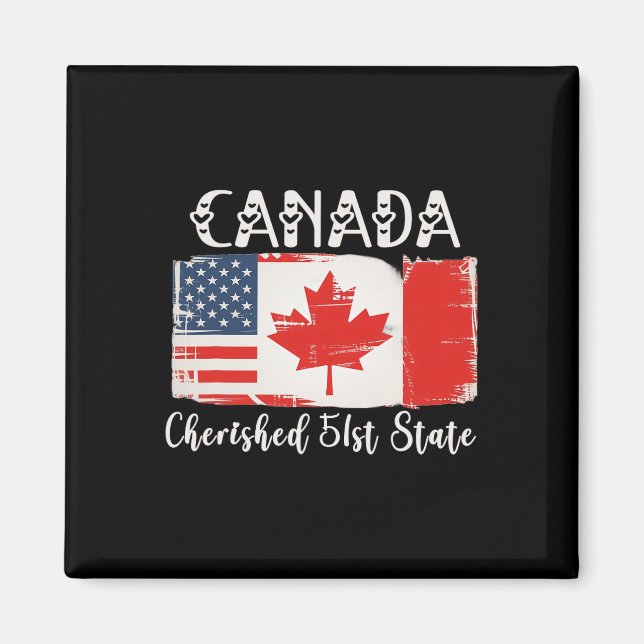 Canada 51st State Funny Trump President  Magnet (Front)