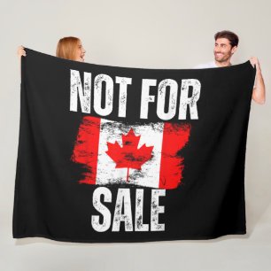 Canada 51st State Not for Sale Canadian Pride Fleece Blanket