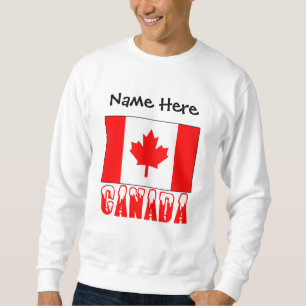 Canada and Canadian Flag with Your Name Sweatshirt