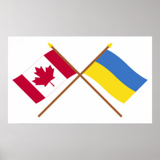 Canada and Ukraine Crossed Flags Poster