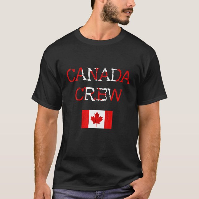Canada Crew Maple Leaf Canadian Flag Canada Canadi T-Shirt (Front)