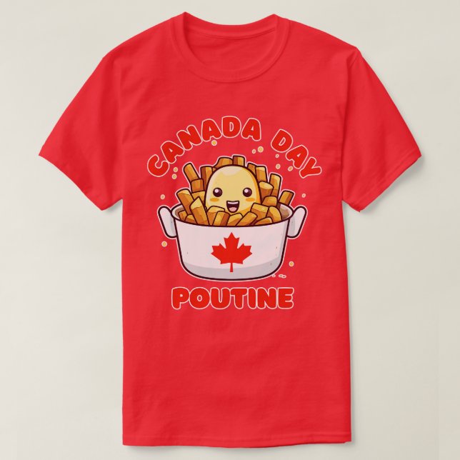 Canada Day Funny Kawaii Poutine T-Shirt (Design Front)