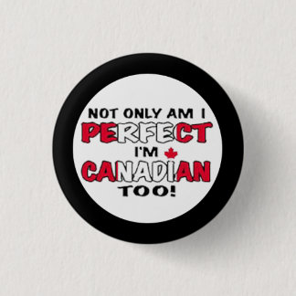 Canada Day- Im Canadian 3 Cm Round Badge