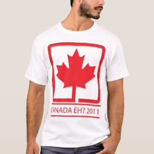 Canada Eh? T-Shirt