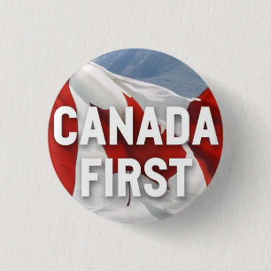 Canada first. Conservative Party Canada message.  3 Cm Round Badge