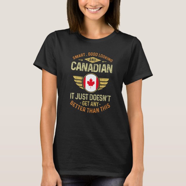 Canada Flag Proud Canadians Men & Women   T-Shirt (Front)