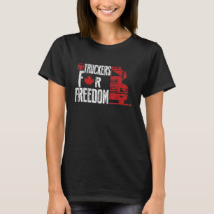 Canada Freedom Convoy 2022 Canadian Truckers Suppo T-Shirt