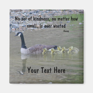 Canada Geese Acts Of Kindness Inspirational Magnet