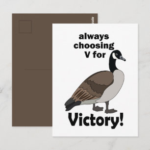 Canada Goose Bird Always Choosing V For Victory Postcard
