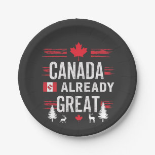 Canada is already great Anti MAGA Anti-Trump Paper Plate