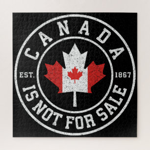 Canada is Not For Sale EST. 1867 Proud Canadian Jigsaw Puzzle