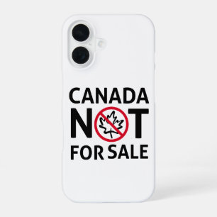 CANADA is not for sale Freedom Canadian Oh Leaf iPhone 16 Case