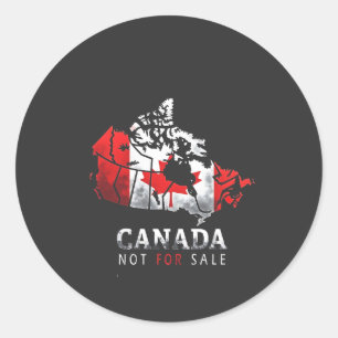 Canada Is Not for Sale Funny Trump America Classic Round Sticker