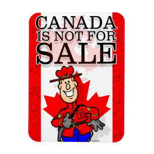Canada is NOT for Sale! Magnet