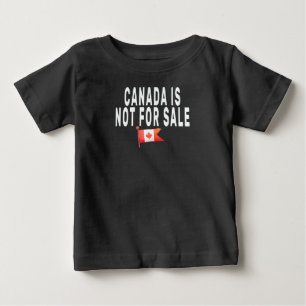 Canada is Not For Sale ,Proud to be Canadian Shirt