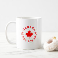 Canada is not for sale red maple leaf typography