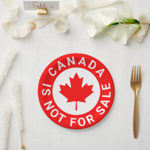 Canada is not for sale red maple leaf typography paper plate