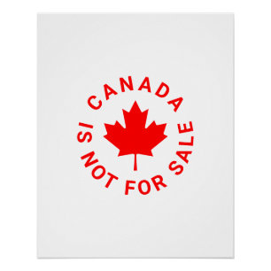Canada is not for sale red maple leaf typography poster