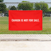 Canada is not for sale red white text minimalist