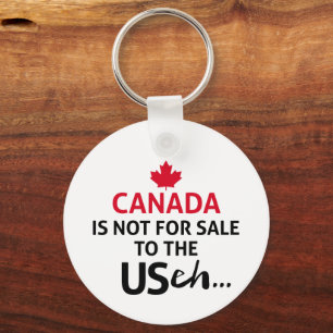 CANADA is not for Sale to the USA eh Funny Oh Key Ring