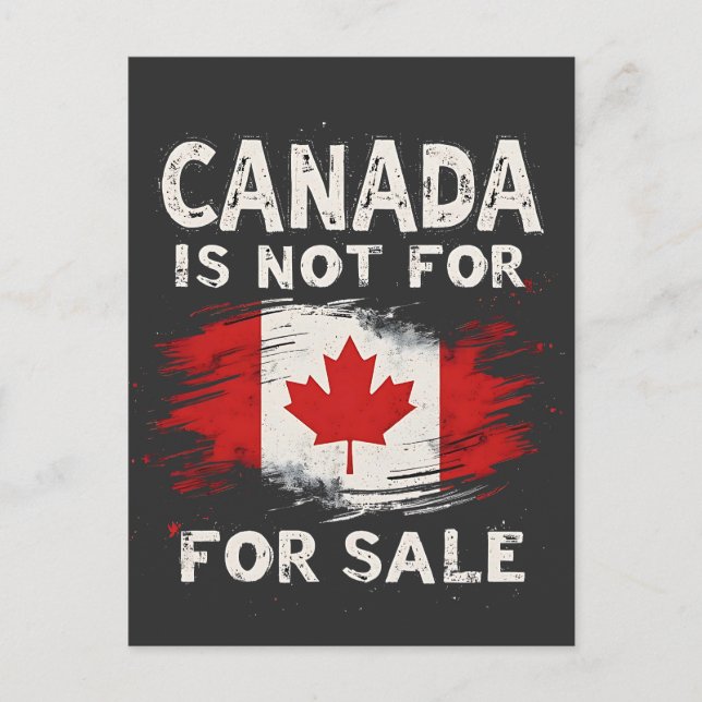 Canada Is not For Sale Trump President Holiday Postcard (Front)