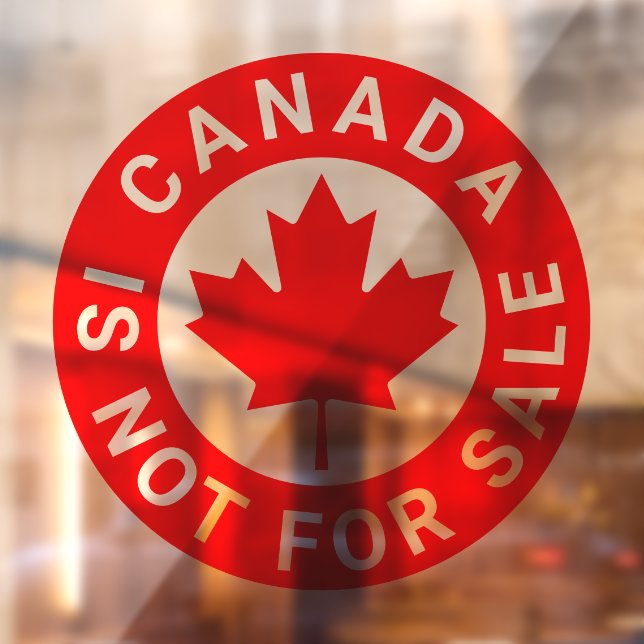 Canada is not for sale typography red maple leaf (Sheet 2)