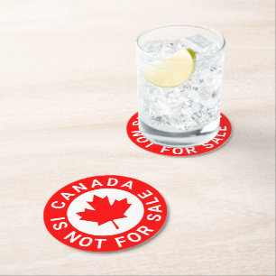 Canada is not for sale typography red maple leaf round paper coaster