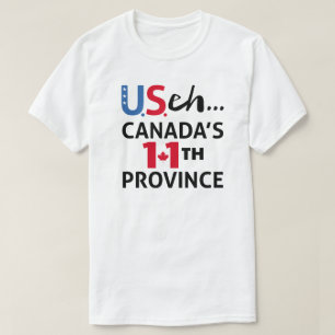 CANADA is not for Sale USA 11th Province Freedom T-Shirt