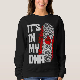 Canada It's In My DNA Canadian Flag Pride Roots Sweatshirt