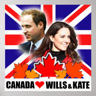 Canada Loves Prince William & Kate Poster