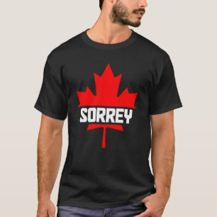 Canada Maple Leaf Sorrey Canadian Flag  1 T-Shirt