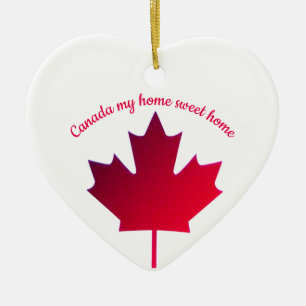 Canada my home sweet home. Maple Leaf. Ornament