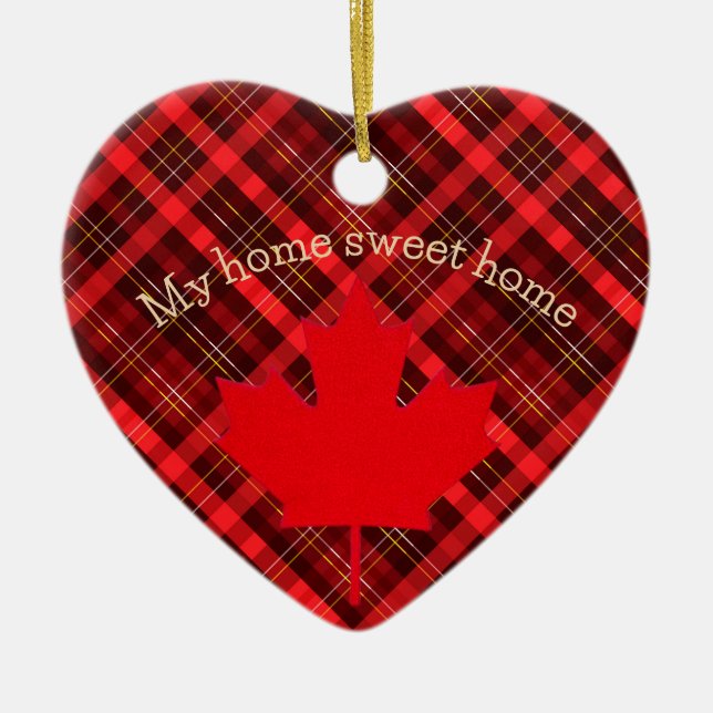 Canada my home sweet home. Maple Leaf. Tartan. Ceramic Tree Decoration (Front)