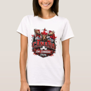 Canada Oh Canada 2026 Soccer Fan T-Shirt