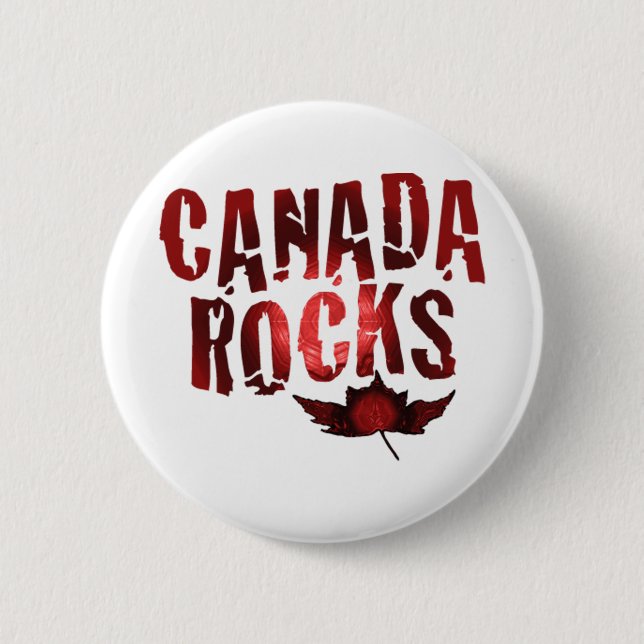 Canada Rocks 6 Cm Round Badge (Front)
