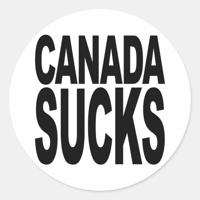 Canada Sucks Classic Round Sticker (Front)