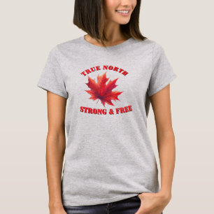Canada True North Strong & Free Maple Leaf T-Shirt