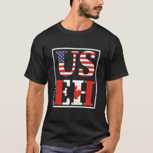 Canada US EH USA Maple Leaf American Canadian Flag T-Shirt