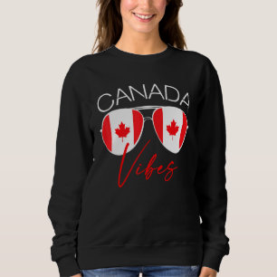 Canada Vibes Canadian Flag Sunglasses Maple Leaf Sweatshirt