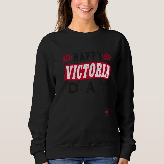 Canada Victoria Day Sweatshirt (Front)